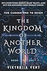 The Kingdom of Another World (The Kingdom of Another World, #1)