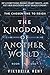 The Kingdom of Another World (The Kingdom of Another World, #1)