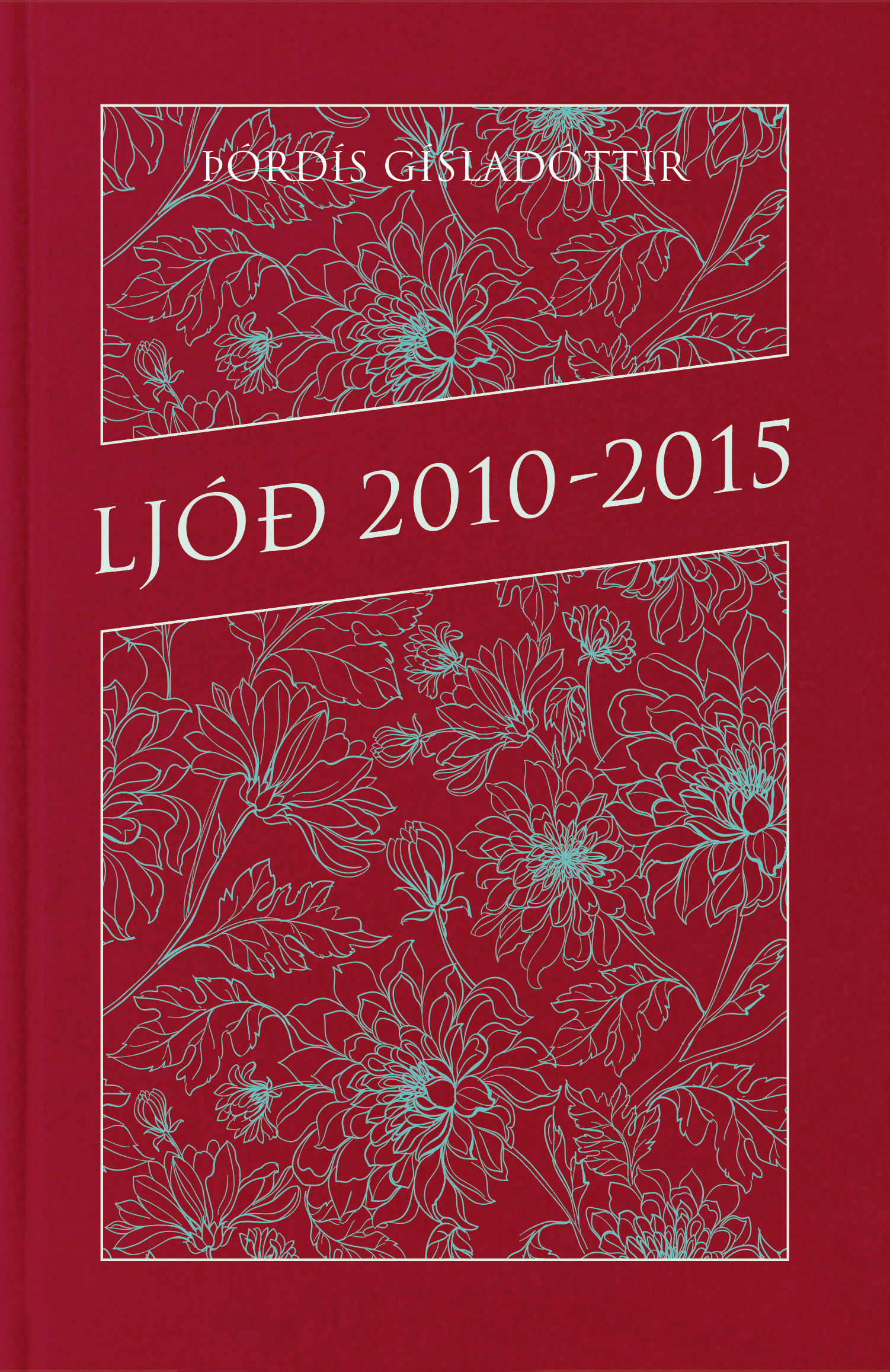 Ljóð 2010-2015