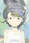 El pueblo de arena y escamas azules, vol. 2 by Yoko Komori