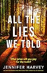 All the Lies We Told