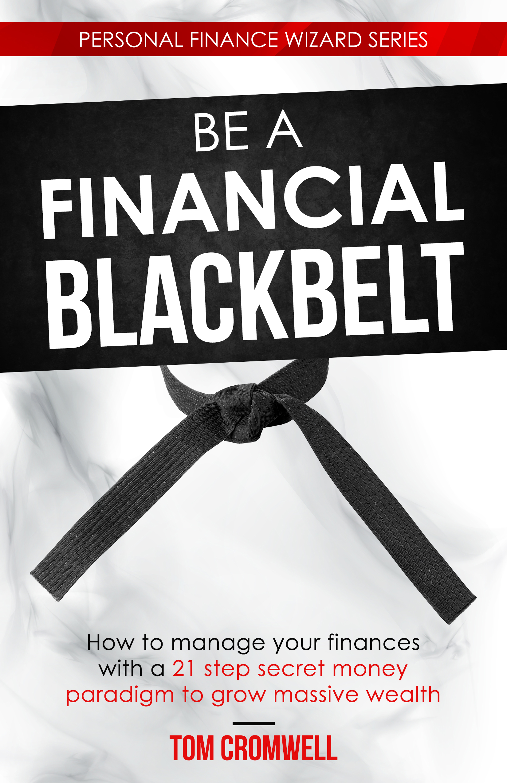 Be a Financial Black Belt