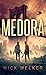 Medora: (Medora Book One)