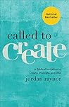 Book cover for Called to Create: A Biblical Invitation to Create, Innovate, and Risk