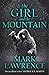 The Girl and the Mountain (Book of the Ice, #2)
