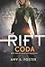 The Rift Coda (The Rift Uprising Trilogy #3)