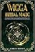Wicca Herbal Magic: The Beg...