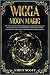 Wicca Moon by Emily Scott