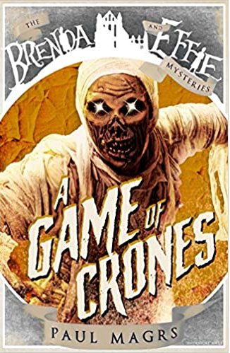 A Game of Crones: 7 (Brenda and Effie Mysteries, 7)