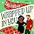 Wrapped Up in You