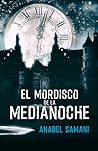 El mordisco de la medianoche by Anabel Samani