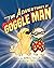 The Adventures of Goggle Man