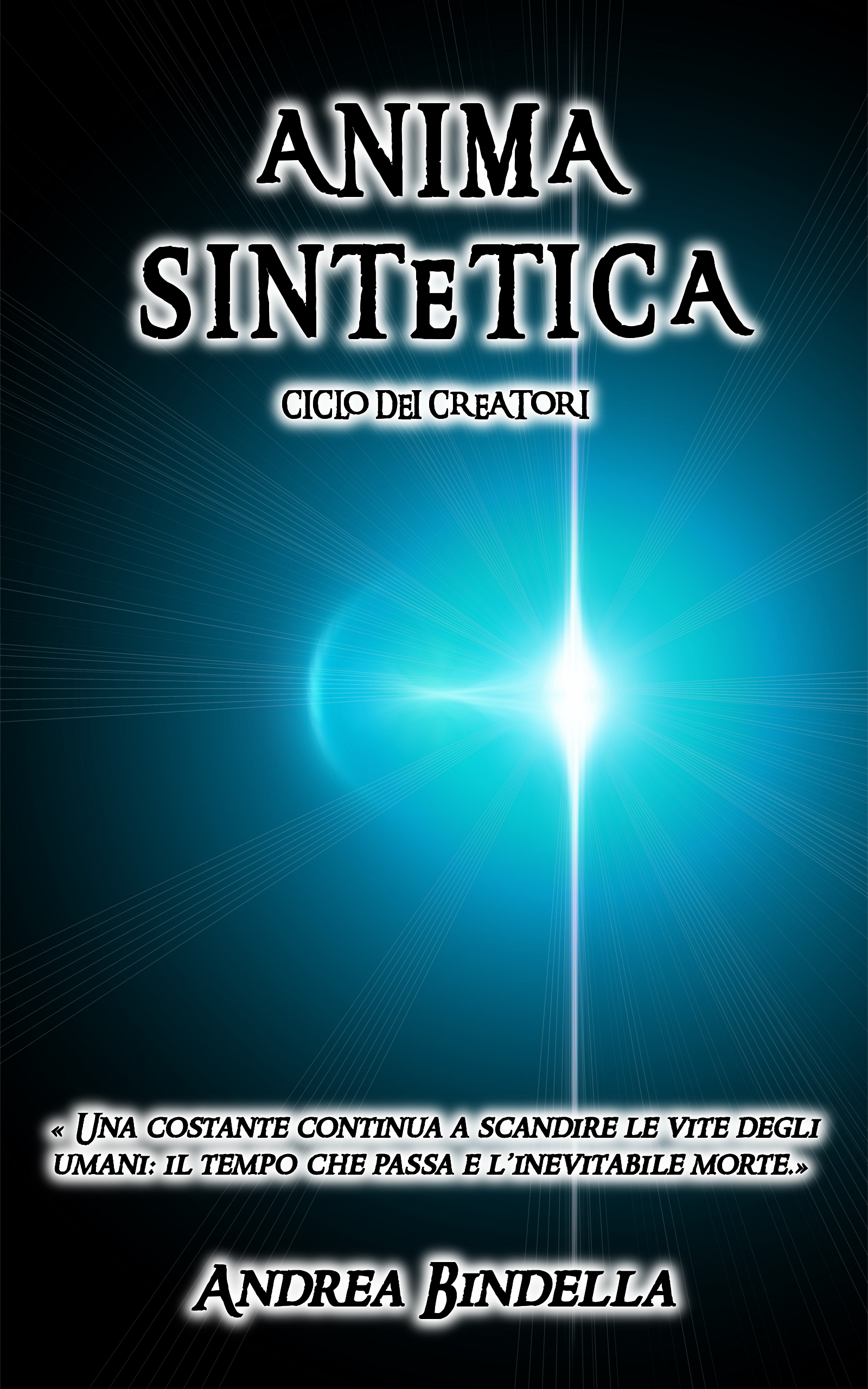 Anima Sintetica (Ciclo dei Creatori)
