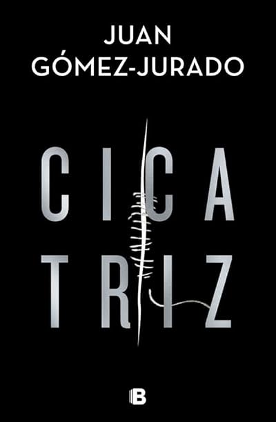 Portada de Cicatriz, de Juan Gómez-Jurado