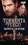 Tormenta de fuego by Rowyn Oliver