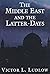 The Middle East and the Latter-days by Victor L. Ludlow