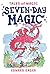Seven-Day Magic (Tales of Magic #7)