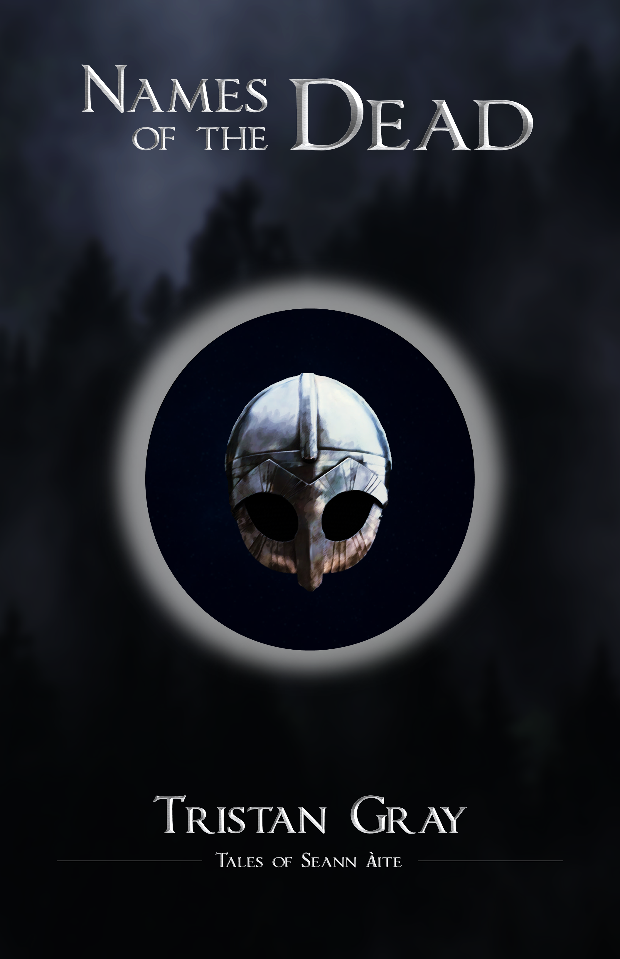 Names of the Dead (Tales of Seann Àite #2)