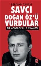 Savcı Doğan Öz’ü Vurdular : Bir Kontrgerilla Cinayeti (Paperback)