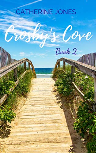 Crosby's Cove (Crosby's Cove, #2)