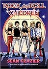 Rock and Roll Children: An '80s Hair Metal Garage Band Story