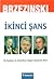 İkinci Şans: Üç Başkan ve Amerikan Süper Gücünün Krizi