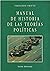 Manual de Historia de las Teorías Políticas by Fernando Prieto