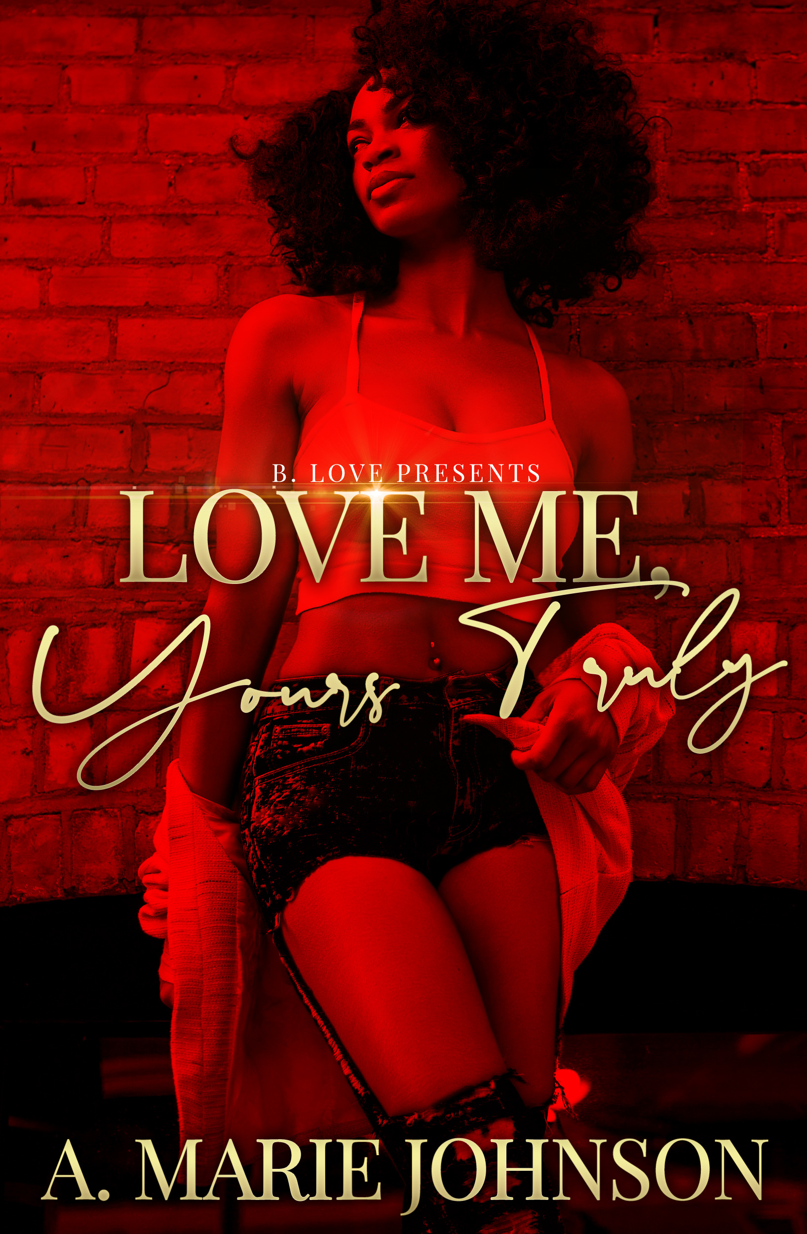 Love Me, Yours Truly (Kindle Edition)