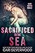 Sacrificed to the Sea by Cari Silverwood