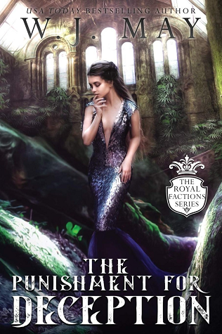 The Punishment For Deception (Royal Factions #3)