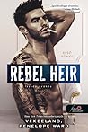 Rebel Heir - Lázadó örökös by Vi Keeland