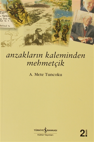 Anzakların Kaleminden Mehmetçik (Paperback)