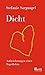 Dicht: Aufzeichnungen einer Tagediebin