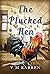 The Plucked Hen by V.M. Karren