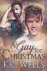 A Guy For Christmas by K.C. Wells