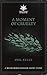 A Moment of Cruelty (Warham...