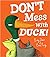 Don't Mess With Duck by Becky Davies
