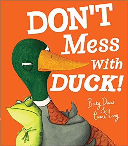 Don't Mess With Duck
