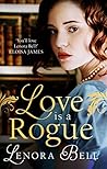 Book cover for Love Is a Rogue (Wallflowers vs. Rogues, #1)