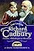 The Life of Richard Cadbury...