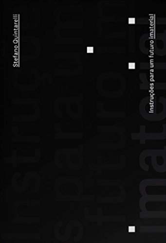 Instruções para um futuro imaterial (Paperback)