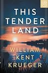 This Tender Land