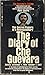 The Diary of Che Guevara. The Secret Papers of a Revolutionary. Bolivia: November 7, 1966 - October 7, 1967