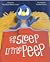 Go to Sleep Little Peep by Brendilynn Mantey-Annor