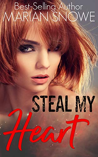 Steal My Heart (Kindle Edition)