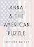 Anna & The American Puzzle