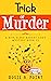 Trick or Murder, (Bite-size...