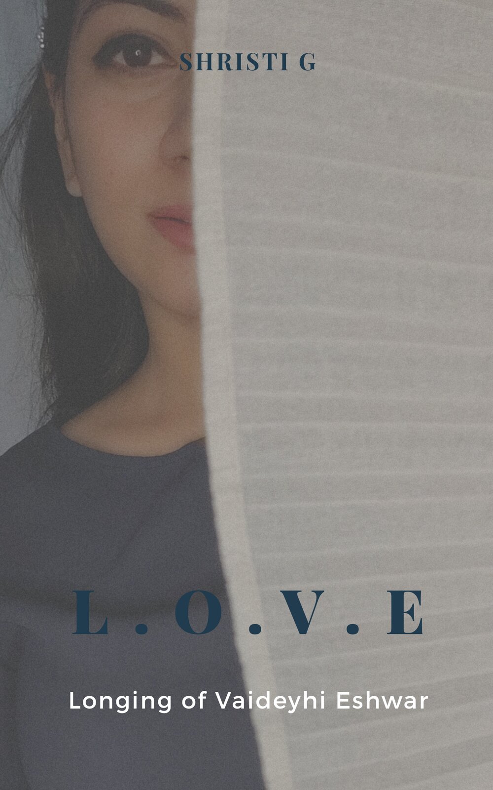 L.O.V.E : Longing of Vaideyhi Eshwar