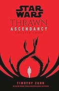 Greater Good (Star Wars: Thrawn Ascendancy, #2)