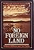 No foreign land: The biography of a Northern American Indian